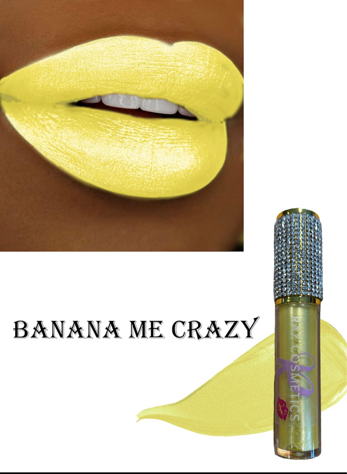 Banana  Me Crazy Lipgloss